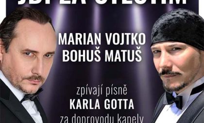 Jdi za štěstím - Marian Vojtko a Bohuš Matuš