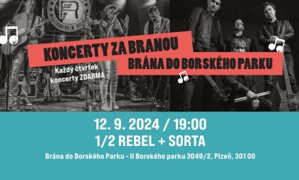 Koncerty za Branou - 1/2 rebel + Sorta