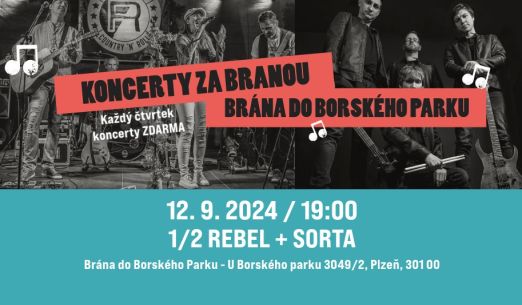 Koncerty za Branou - 1/2 rebel + Sorta