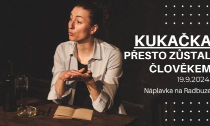 Kukačka — Přesto zůstal člověkem