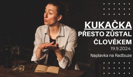 Kukačka — Přesto zůstal člověkem