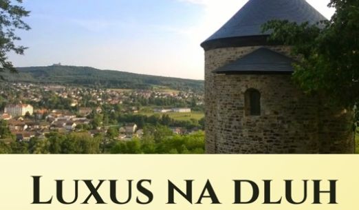 Luxus na dluh