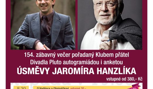 ÚSMĚVY JAROMÍRA HANZLÍKA - 154. zábavný klubový večer 