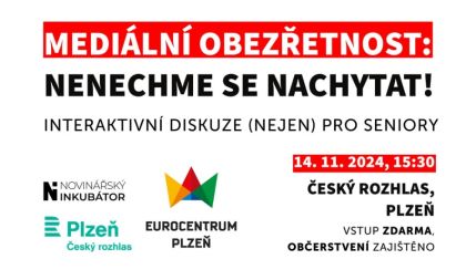 Mediální obezřetnost Plzeň: Nenechme se nachytat!