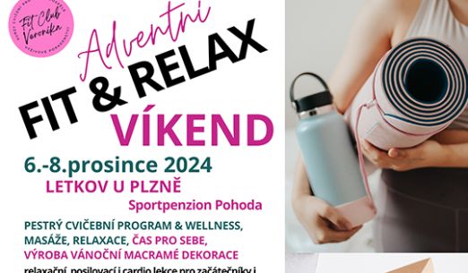 Adventní Fit & relax víkend