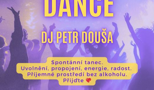 ECSTATIC DANCE - DJ Petr Douša