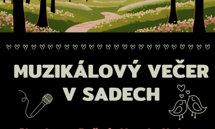 Muzikálový večer v sadech