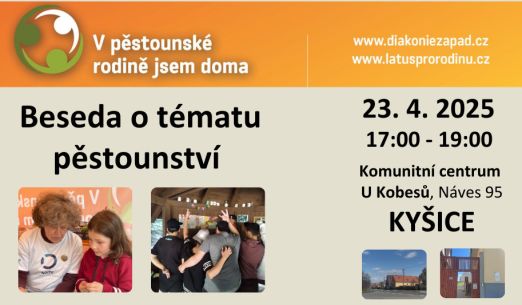 Beseda o tématu pěstounství v rámci kampaně "V pěstounské rodině jsem doma"