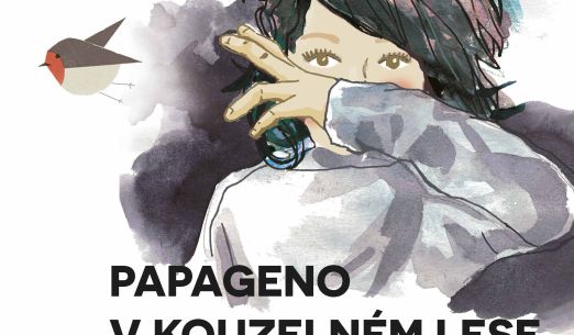 Papageno v kouzelném lese