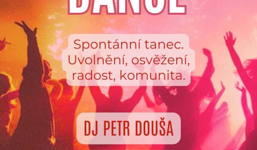 ECSTATIC DANCE - DJ Petr Douša
