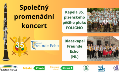 Společný koncert Kapely 35. plzeňského pěšího pluku FOLIGNO s Blaaskapel Freunde Echo z Holandska