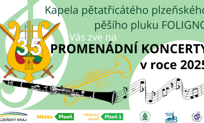 Promenádní koncert Kapely 35. plzeňského pěšího pluku FOLIGNO
