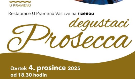 Degustace prosecca v restauraci U Pramenů