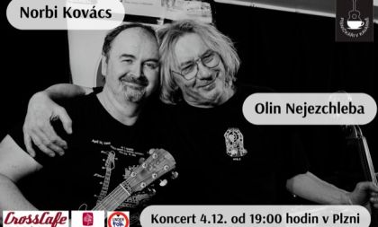 Olin Nejezchleba a Norbi Kovács v CrossCafe "U Práce"