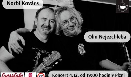 Olin Nejezchleba a Norbi Kovács v CrossCafe "U Práce"