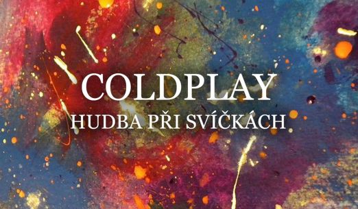 Hudba Coldplay při svíčkách