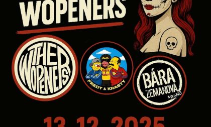 Křest alba The Wopeners + hosté Bára Zemanová a Fredy&Krasty