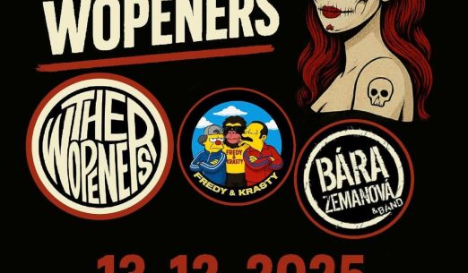 Křest alba The Wopeners + hosté Bára Zemanová a Fredy&Krasty
