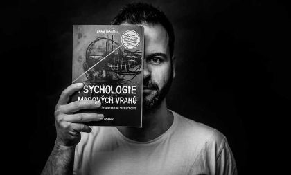 Andrej Drbohlav: Psychologie masových vrahů