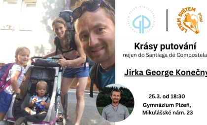 Krásy putování, nejen do Santiaga de Compostela - Jirka George Konečný | Plzeň