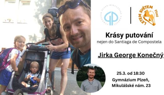 Krásy putování, nejen do Santiaga de Compostela - Jirka George Konečný | Plzeň