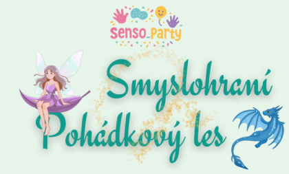 Smyslohraní - Pohádkový les