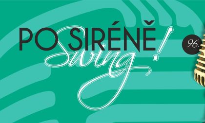 Po siréně swing! Pilsner Jazz Band; Les Fraises Chevelures