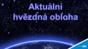 Mobilní planetárium: Aktuální hvězdná obloha