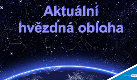 Mobilní planetárium: Aktuální hvězdná obloha