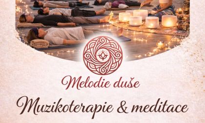 Muzikoterapie & meditace