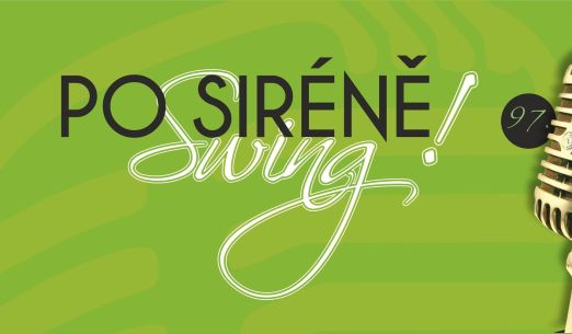 Po siréně swing! Pilsner Jazz Band; N. O. Outsiders