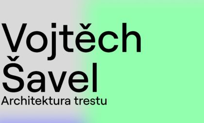 Vojtěch Šavel - Architektura trestu