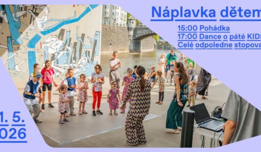 Náplavka dětem: stopovačka, pohádka, tanec