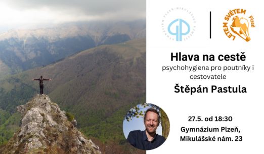 Hlava na cestě — psychohygiena pro poutníky i cestovatele (Štěpán Pastula) | Plzeň