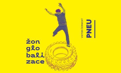 Žonglobalizace 2026: PNEU