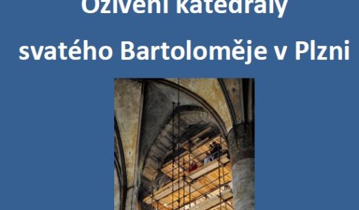 Oživení katedrály svatého Bartoloměje v Plzni