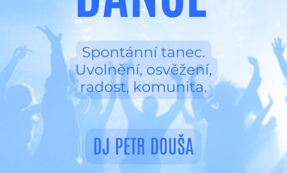 Ecstatic Dance - DJ Petr Douša