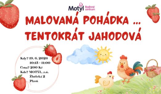 Malovaná pohádka ... tentokrát jahodová