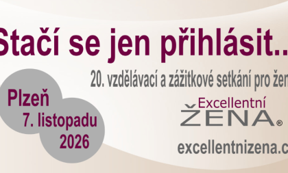 20. vzdělávací a zážitkové setkání EXCELLETNÍ ŽENA