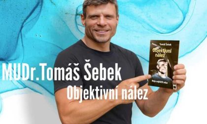 MUDr. Tomáš Šebek: Objektivní nález