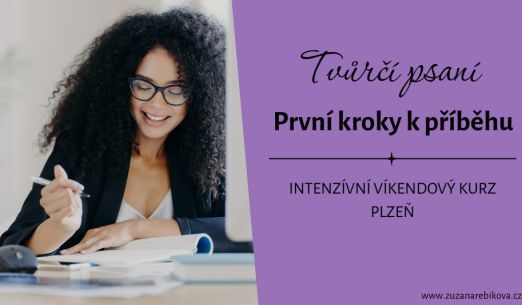 Tvůrčí psaní: První kroky k příběhu