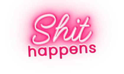 Adiktologická konference: Shit Happens
