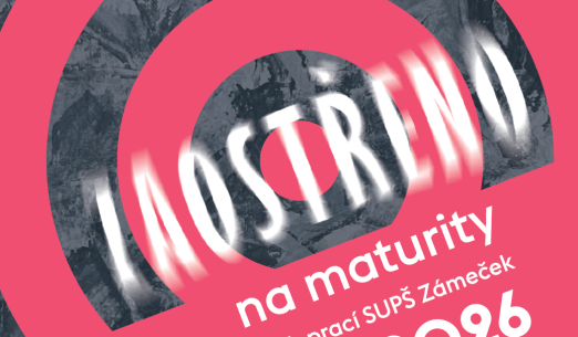 ZAOSTŘENO na maturity