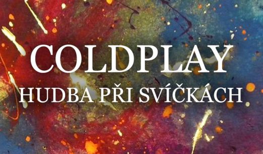 Hudba Coldplay při svíčkách