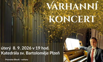 Pravoslav Březík - varhanní koncert