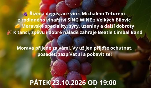 VÍNO, MORAVSKÉ CHUTĚ A  BEATLE CIMBAL BAND