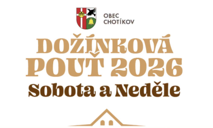 Dožínková pouť 2026 v Chotíkově