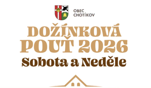 Dožínková pouť 2026 v Chotíkově