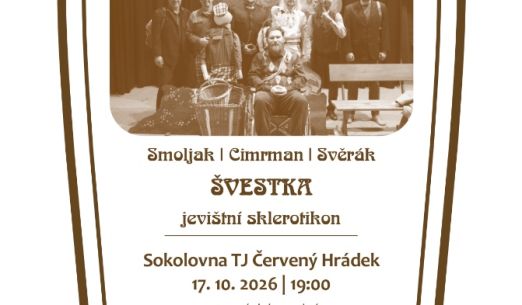Staňkovští ochotníci - Švestka