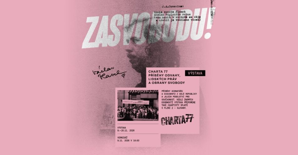 Charta 77 – Příběhy odvahy, lidských práv a obrany svobody